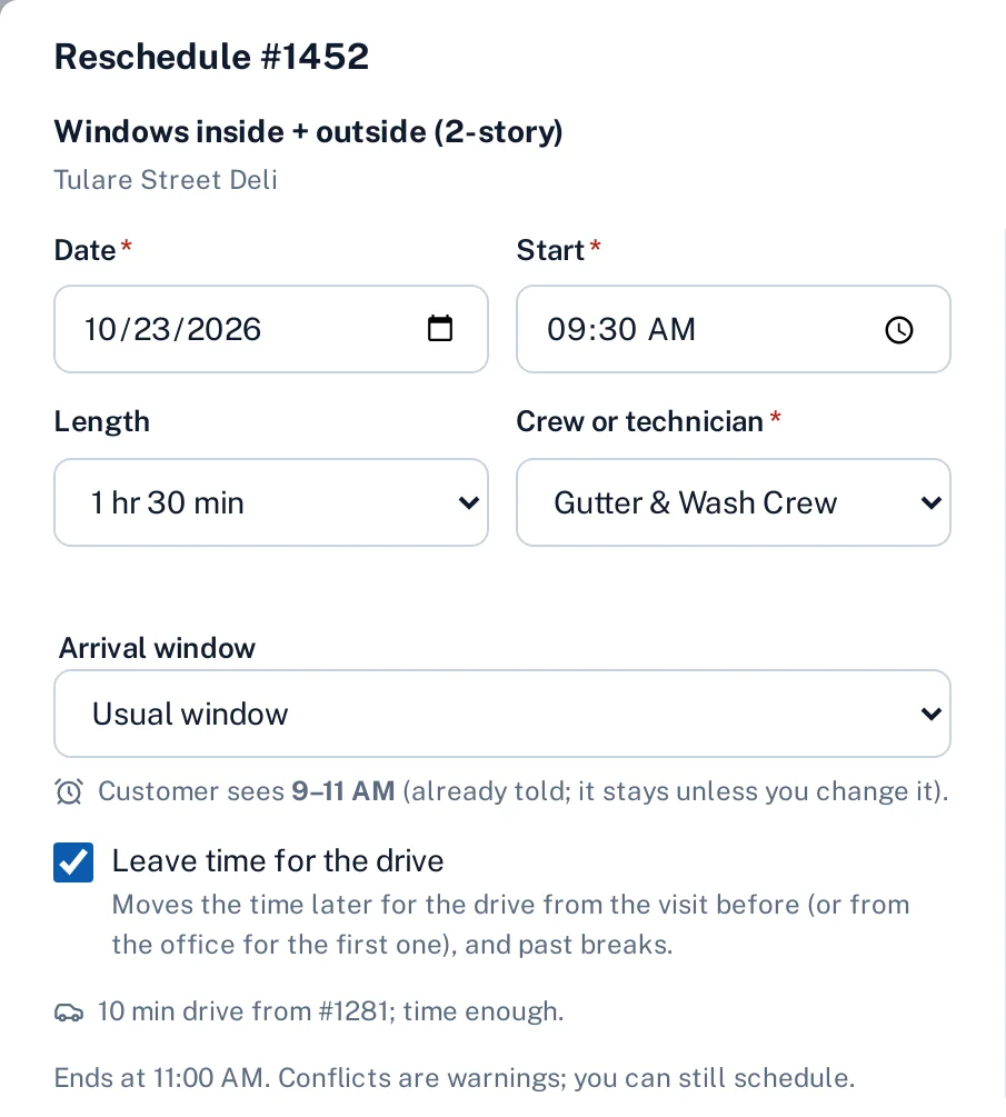 Screenshot: rescheduling a visit, with the arrival window the customer was told, 9–11 AM, the drive from the visit before and no conflicts.